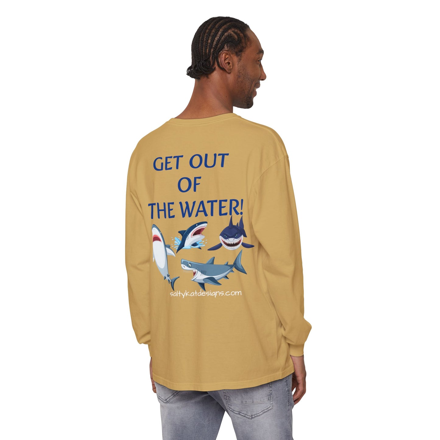 GET OUT OF THE WATER! Adult Unisex Long Sleeve T-Shirt