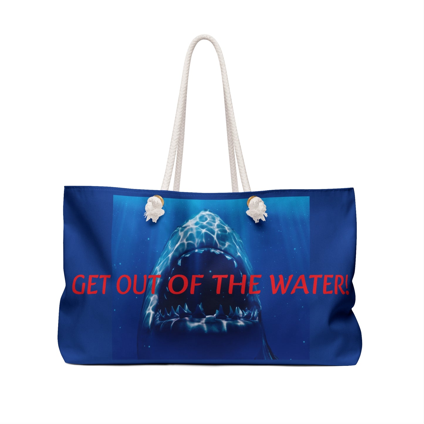 "Get Out of The Water!"