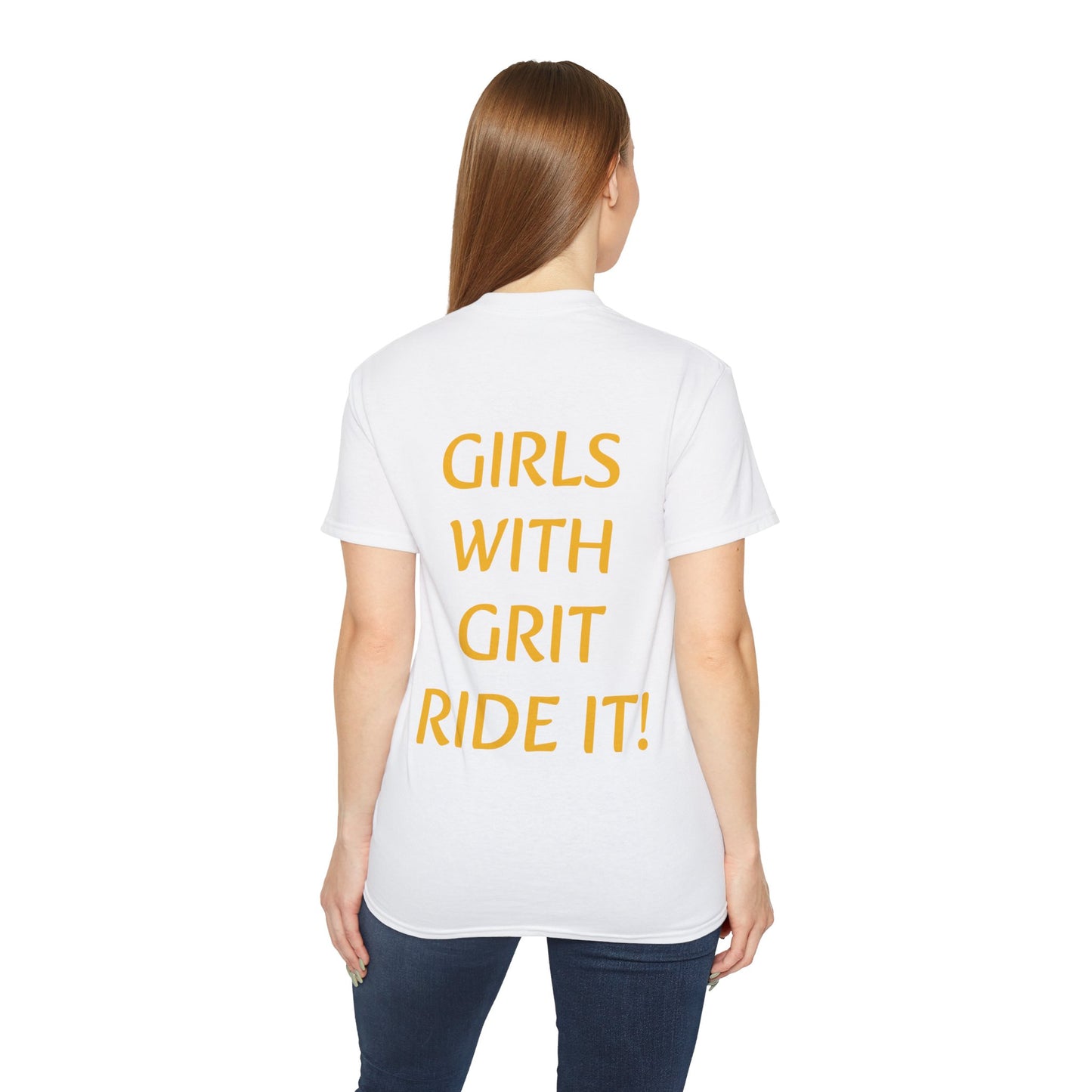 Girls With Grit "Ride It!" - Adult  Unisex Ultra Cotton Tee