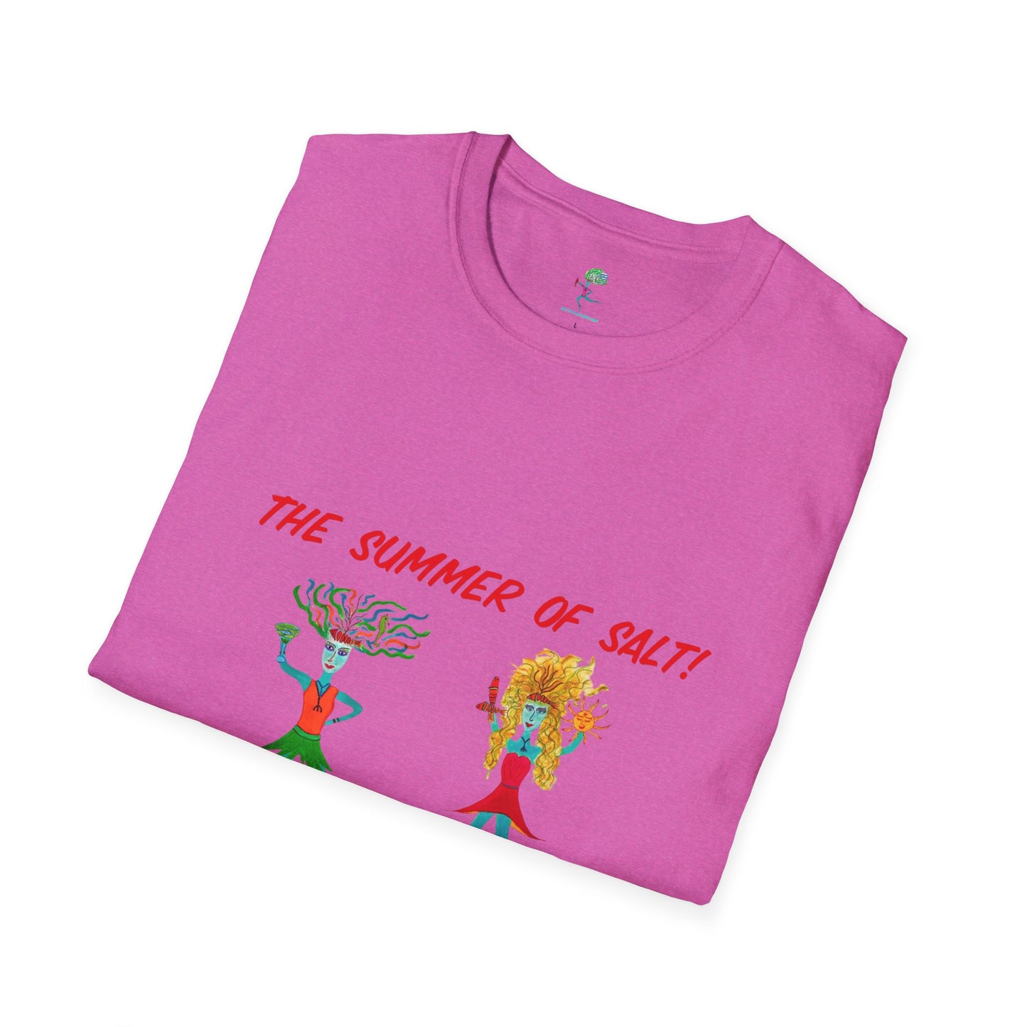 "Salty Girls - The Summer of Salt!" Adult Unisex T