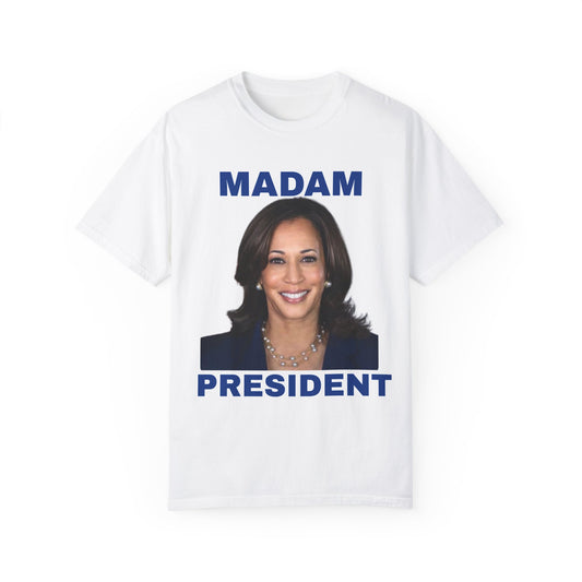 Madam President T Shirt