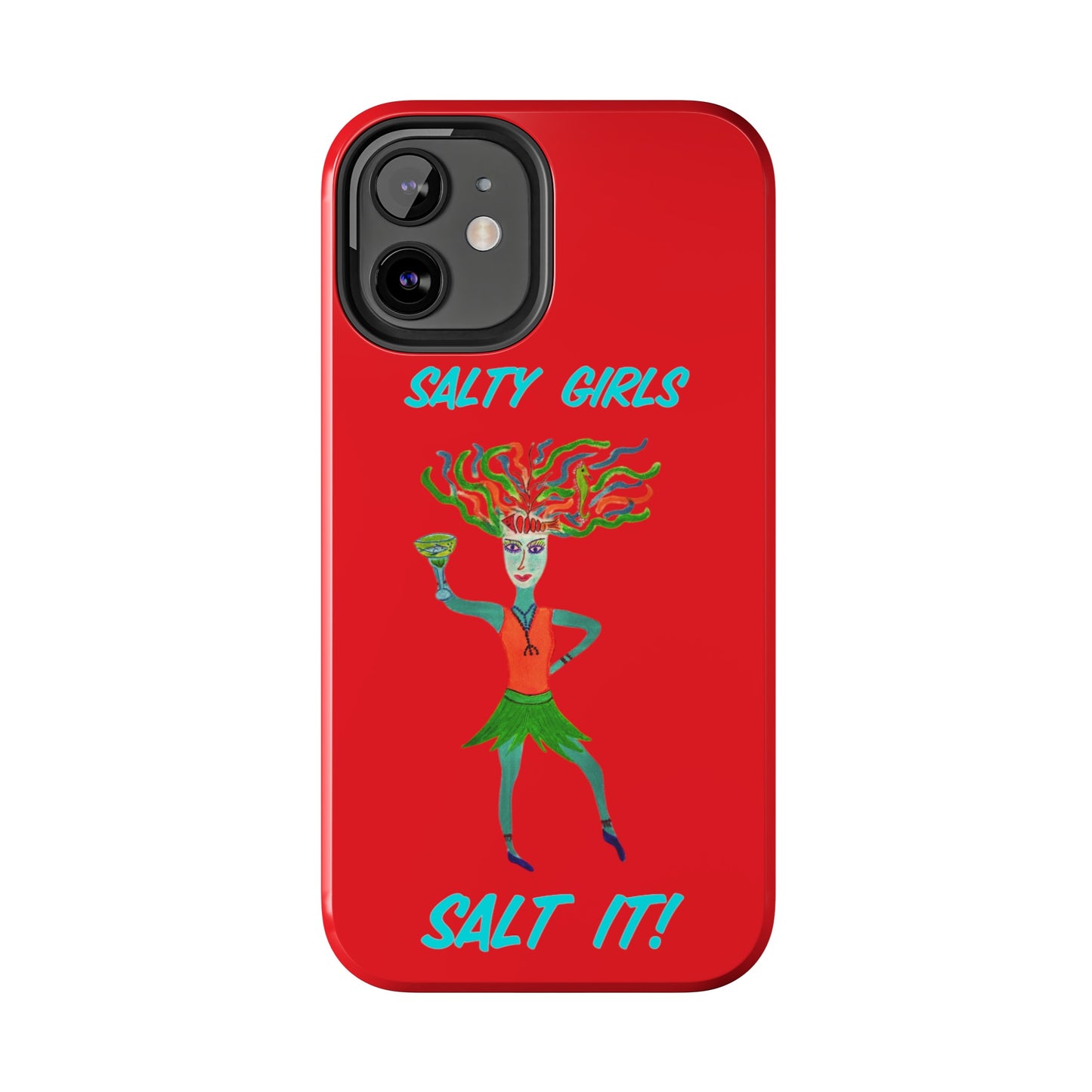 Salty Girls "Salt It"Red Phone Cover