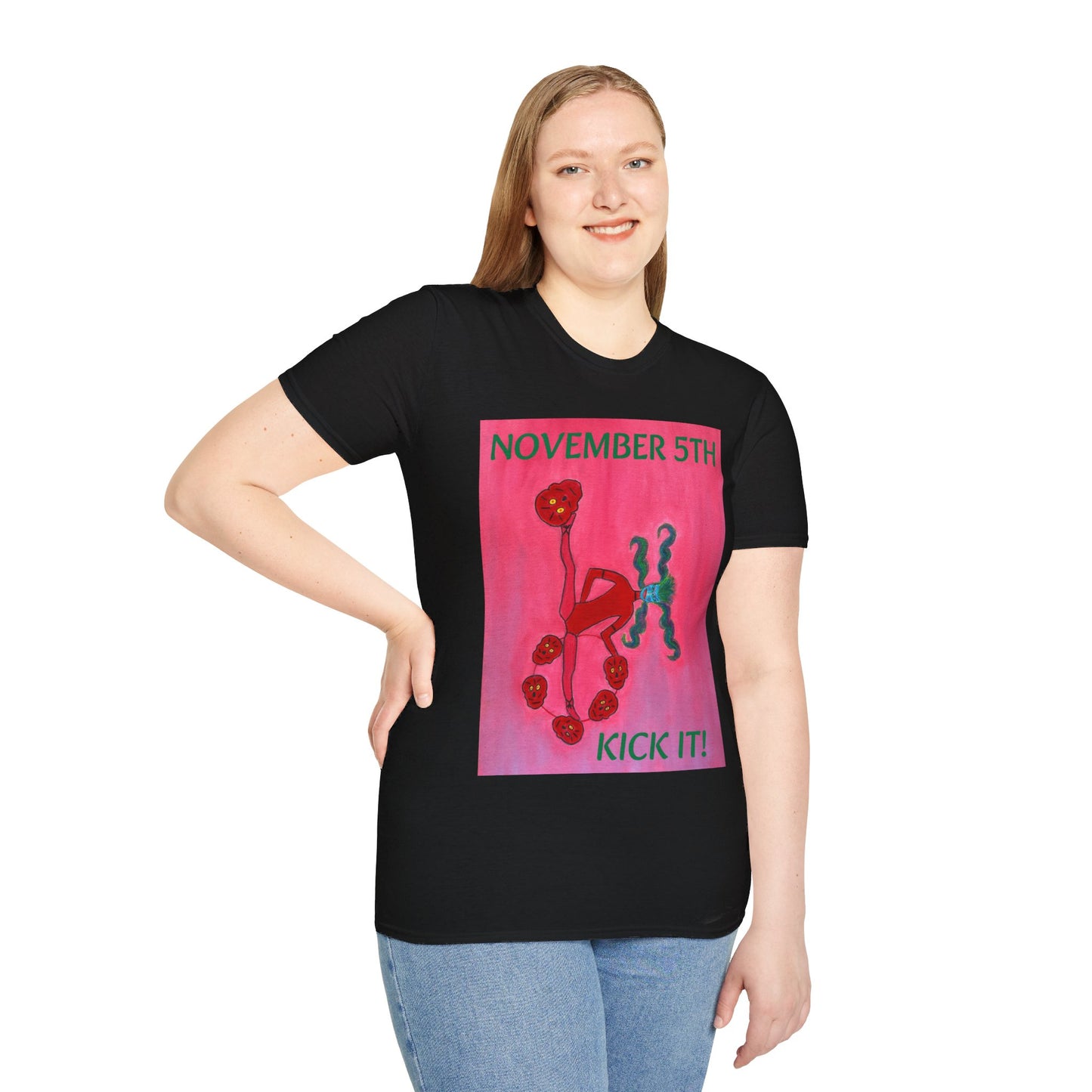 NOVEMBER 5TH "Kick Patriarchy To The Curb"  - Adult Unisex T Shirt