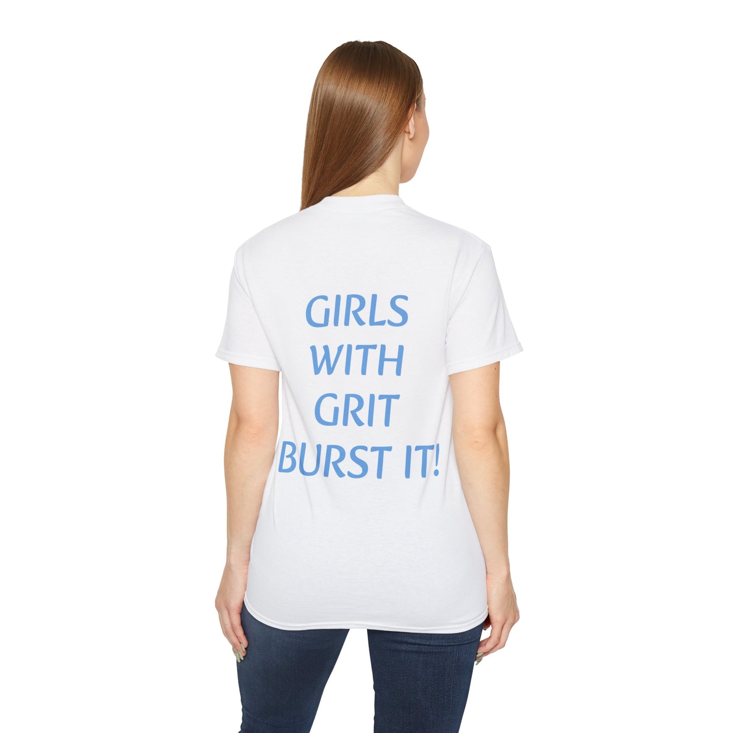 Girls With Grit "Burst It!" - Adult Unisex Ultra Cotton Tee