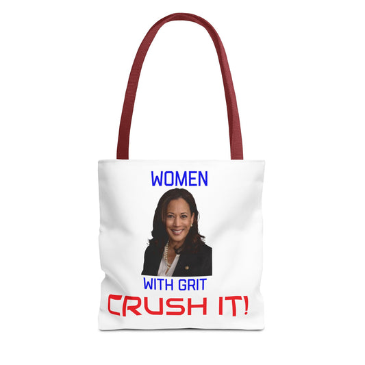 KAMALA CRUSH IT! Tote Bag