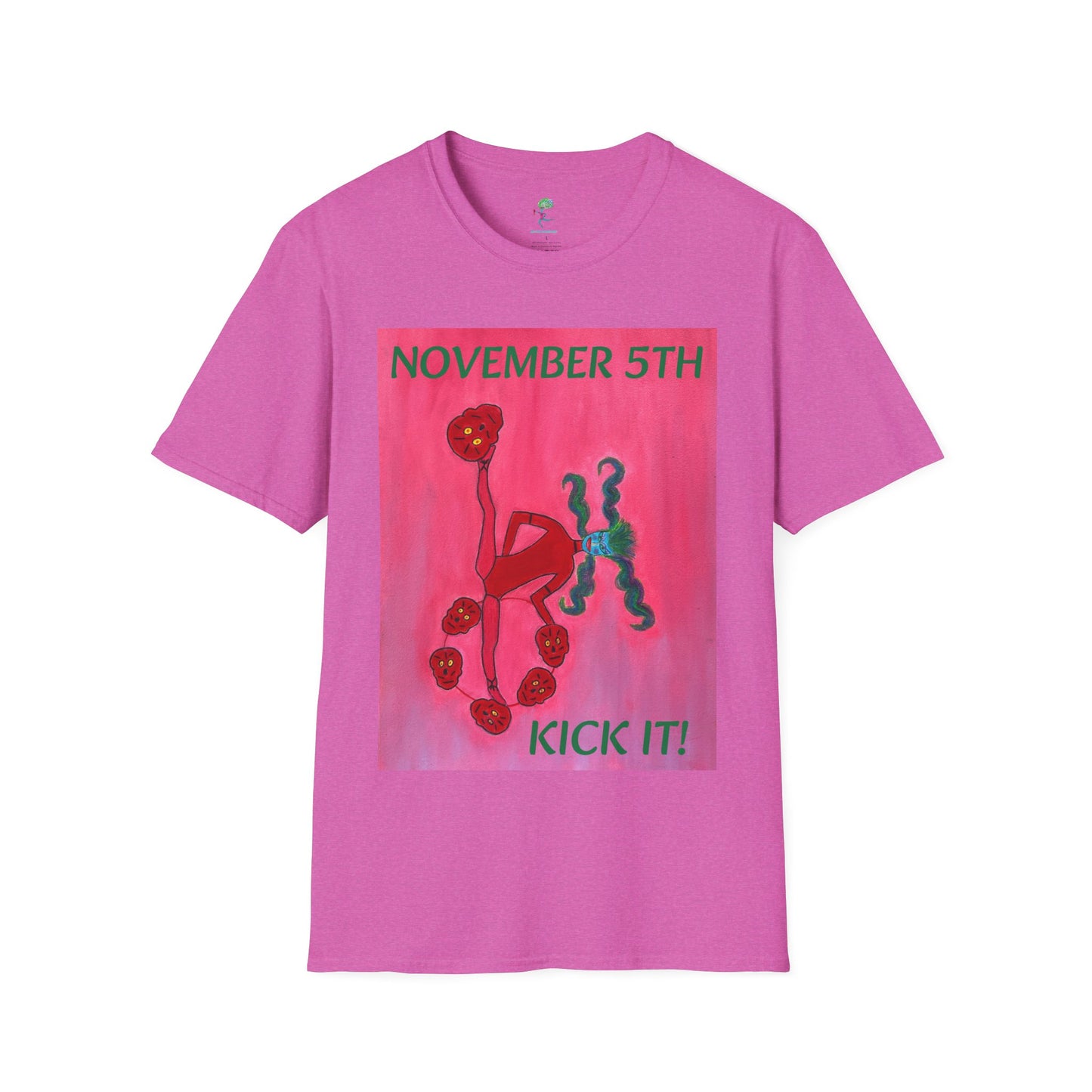 NOVEMBER 5TH "Kick Patriarchy To The Curb"  - Adult Unisex T Shirt