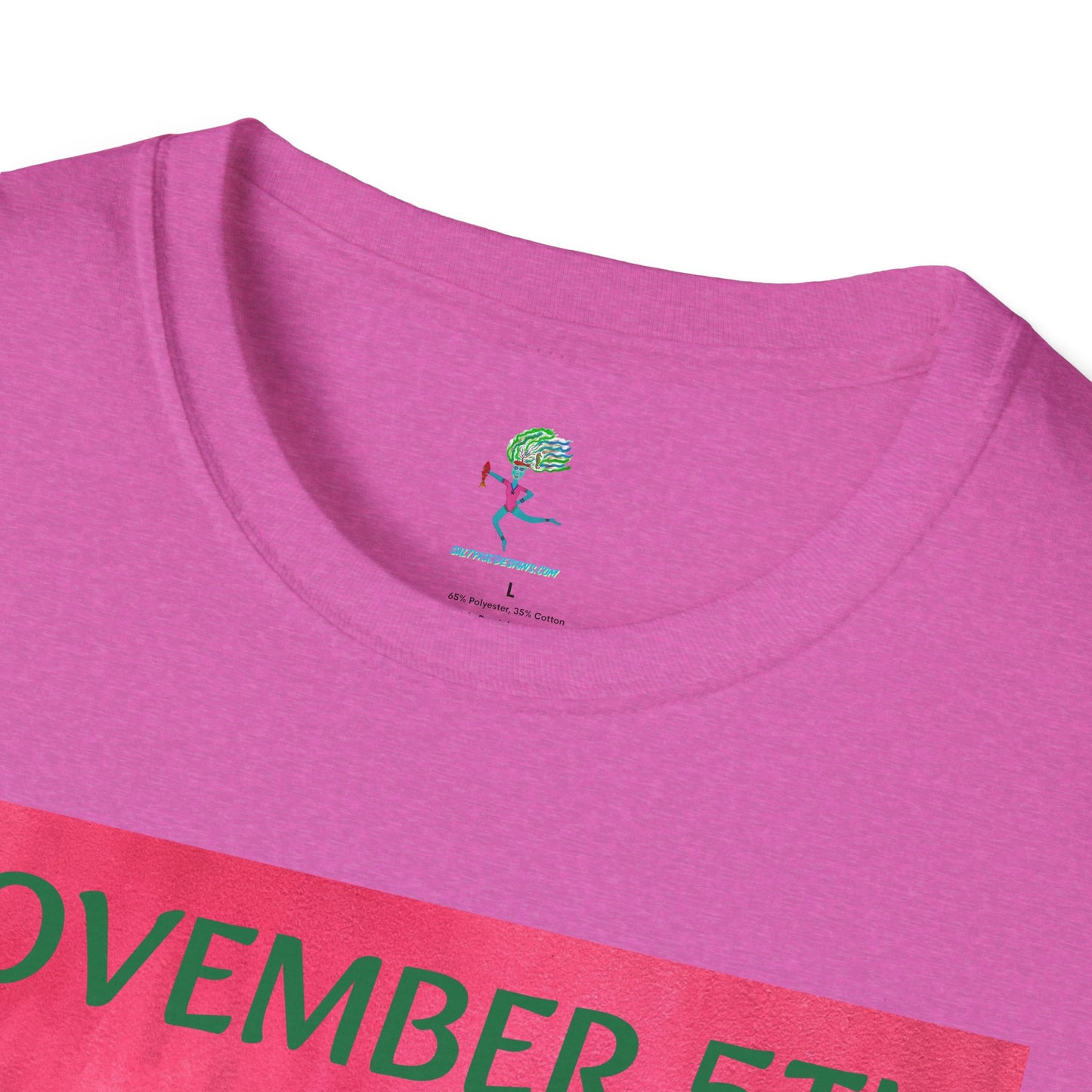 NOVEMBER 5TH "Kick Patriarchy To The Curb"  - Adult Unisex T Shirt