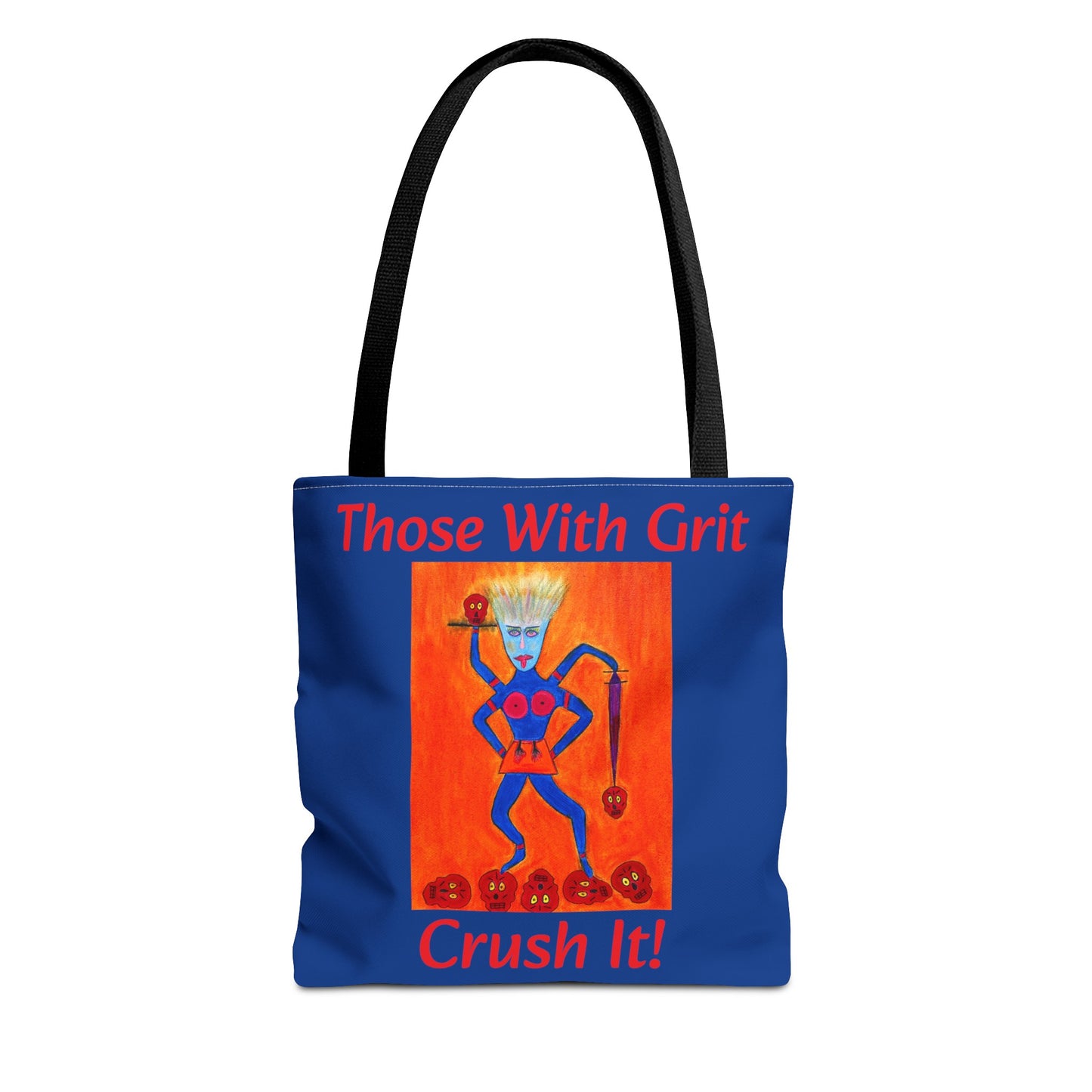 Those With Grit- "Crush It! - Nonbinary Tote Bag