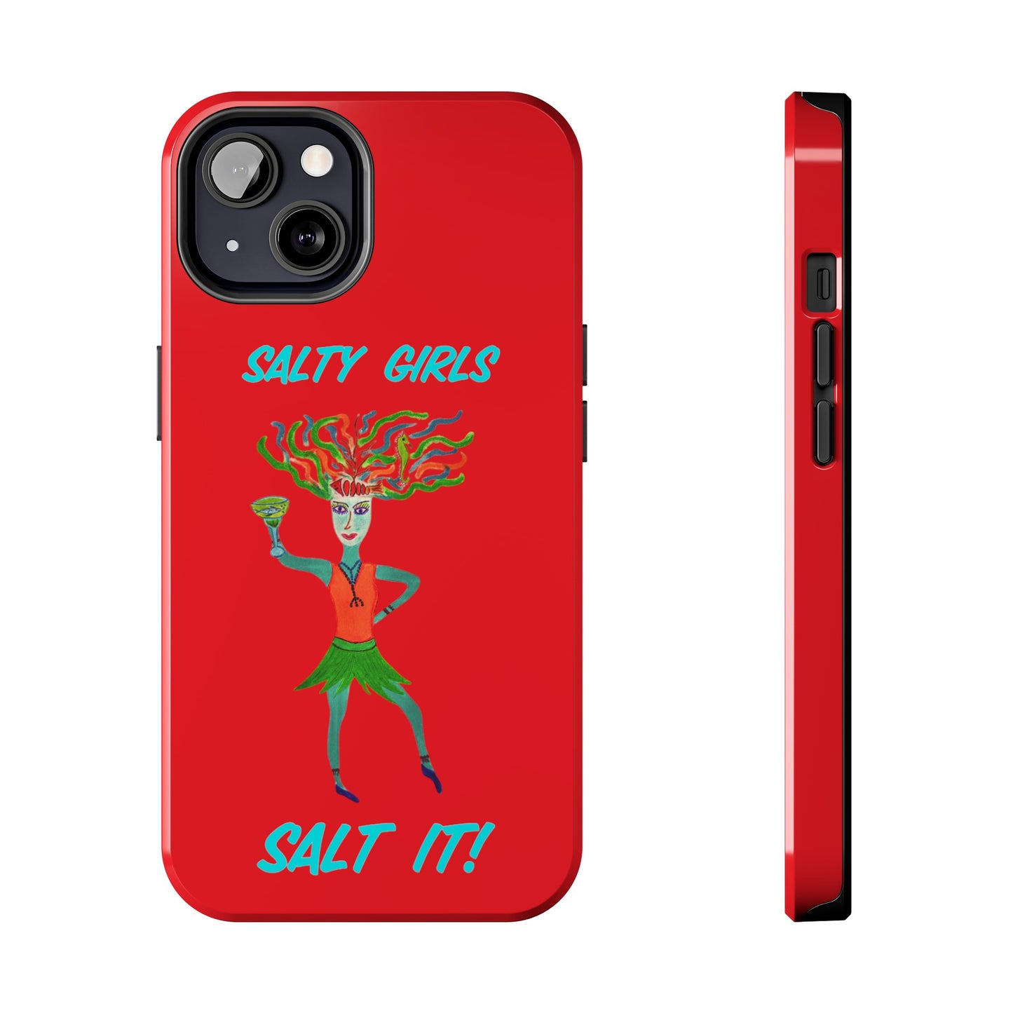 Salty Girls "Salt It"Red Phone Cover