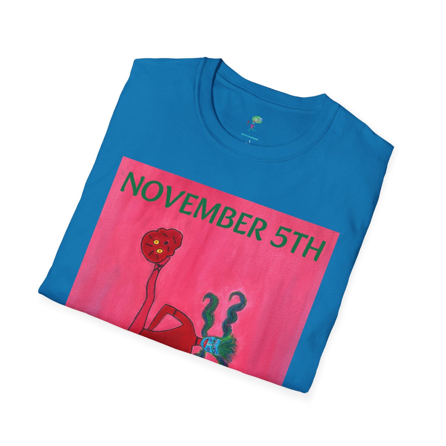 NOVEMBER 5TH "Kick Patriarchy To The Curb"  - Adult Unisex T Shirt