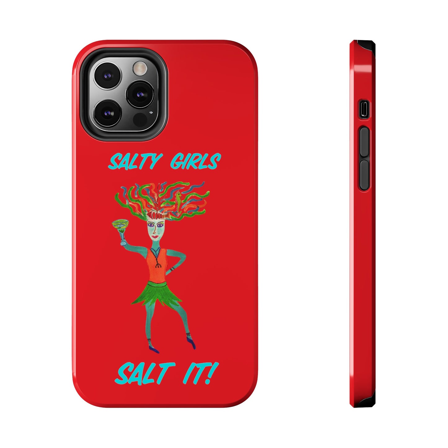 Salty Girls "Salt It"Red Phone Cover