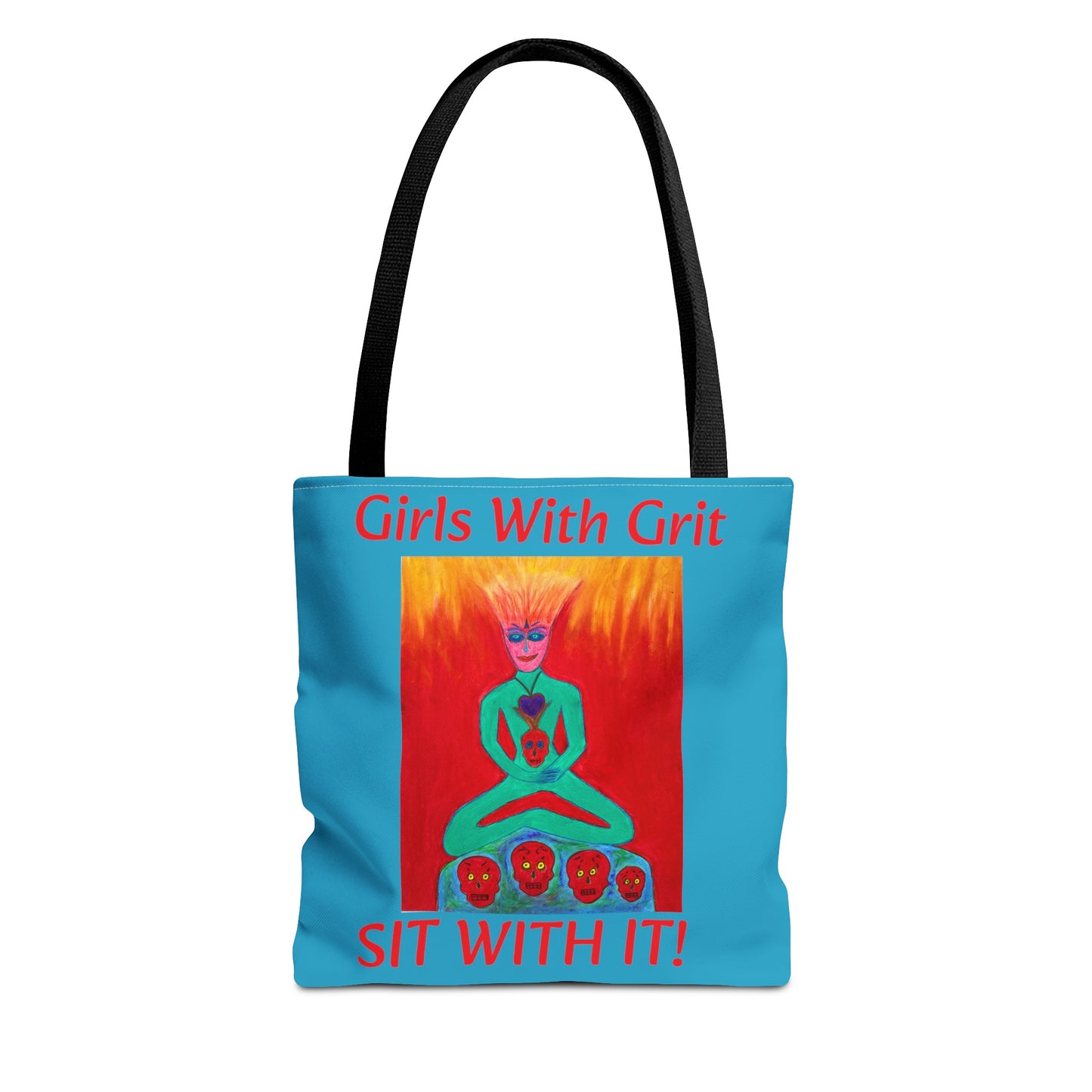 Girls With Grit - "Sit With It!" - Tote Bag