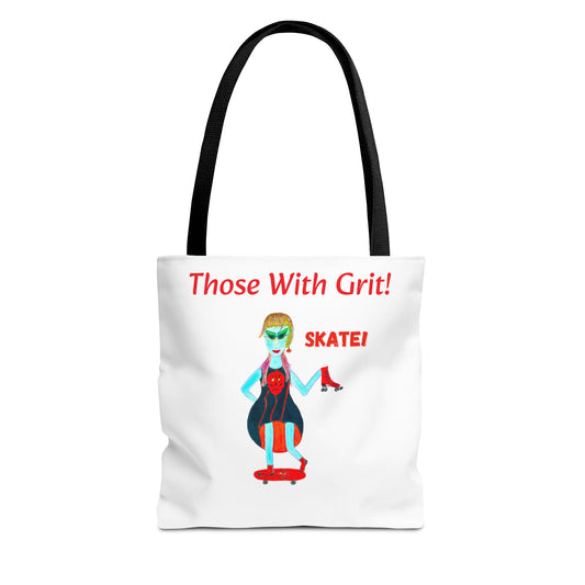 Those With Grit - Skate! Nonbinary Tote Bag