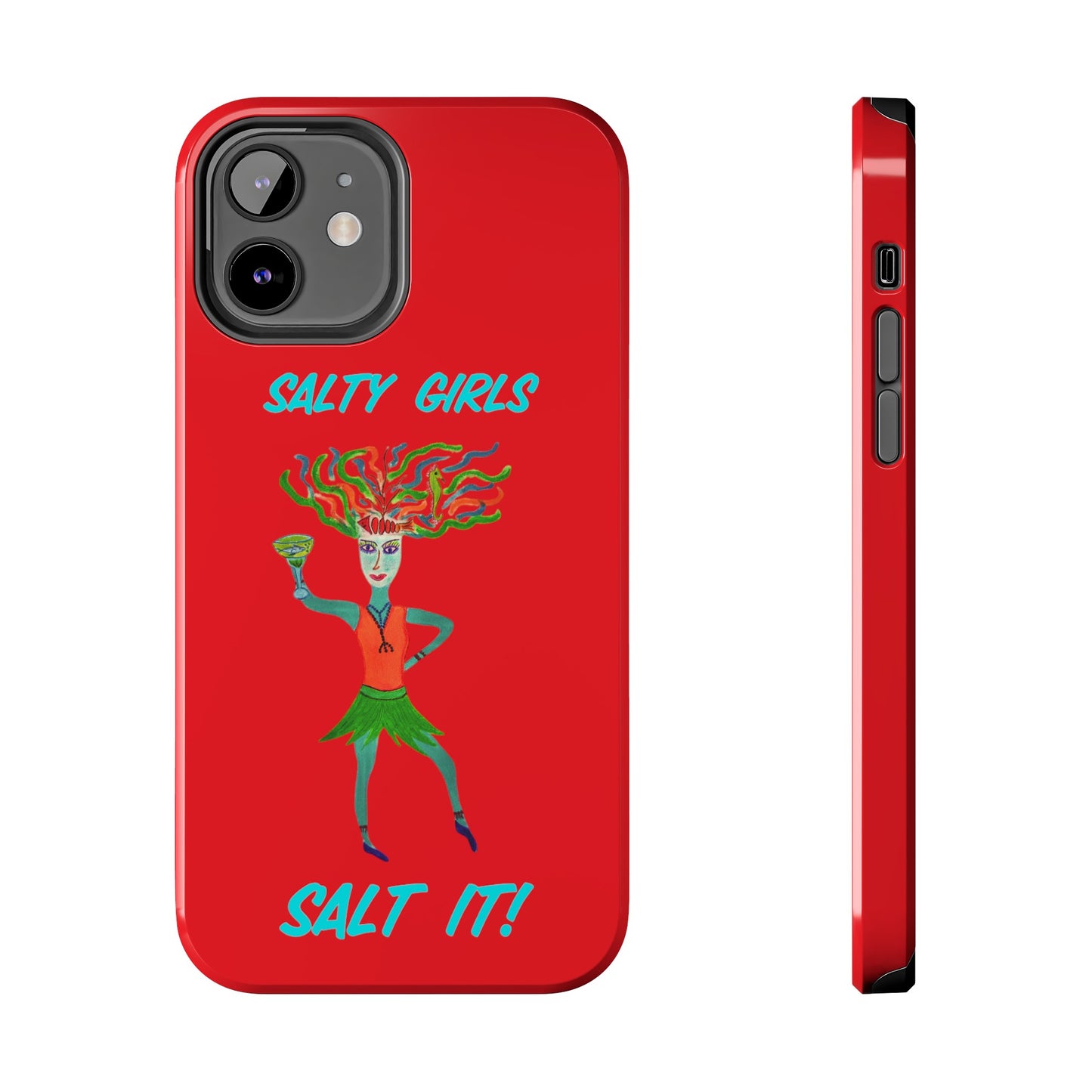 Salty Girls "Salt It"Red Phone Cover