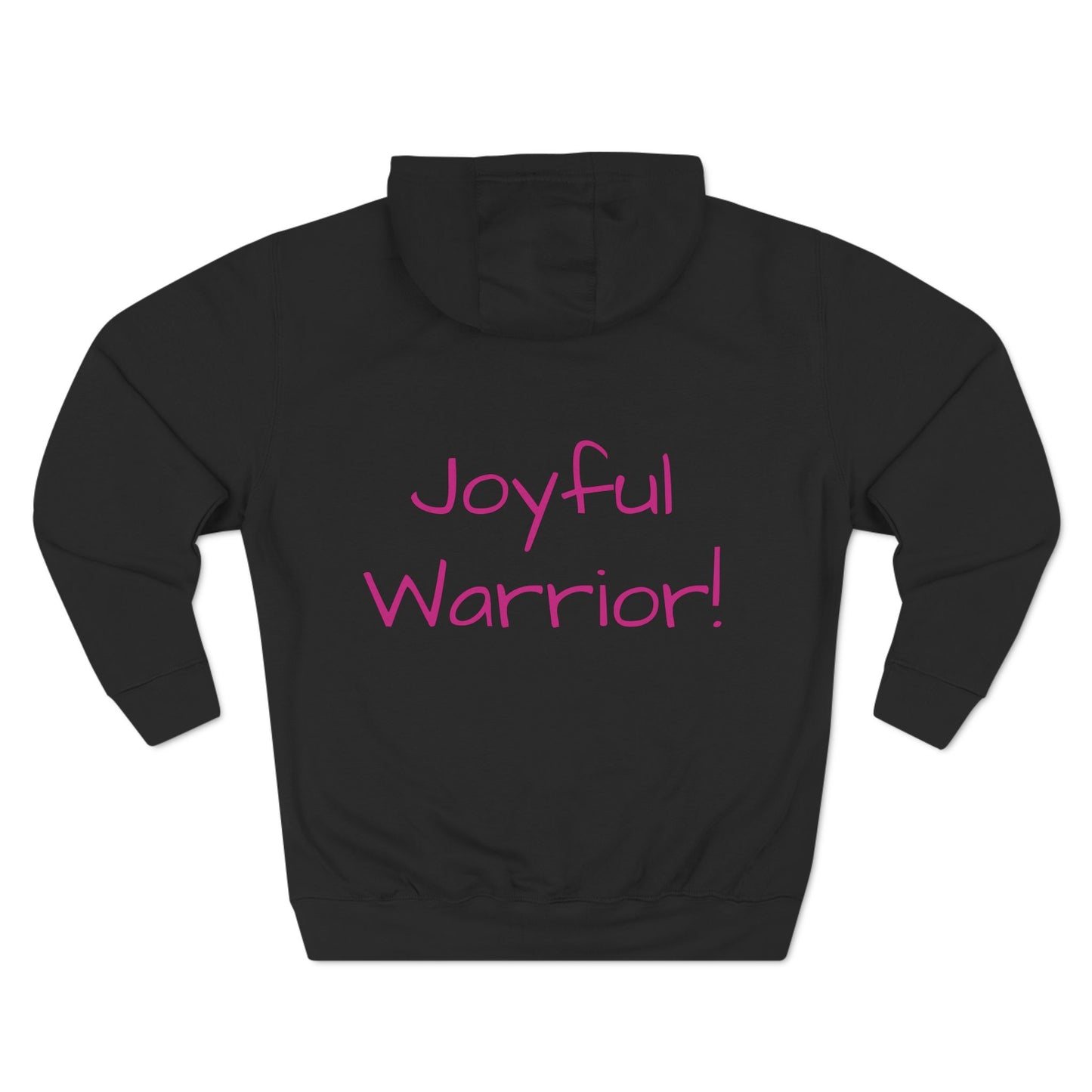 Joyful Warrior Fleece Hoodie