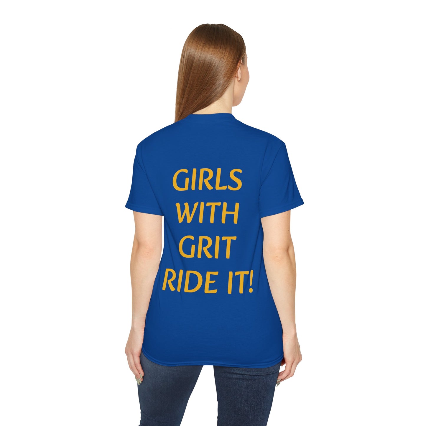 Girls With Grit "Ride It!" - Adult  Unisex Ultra Cotton Tee