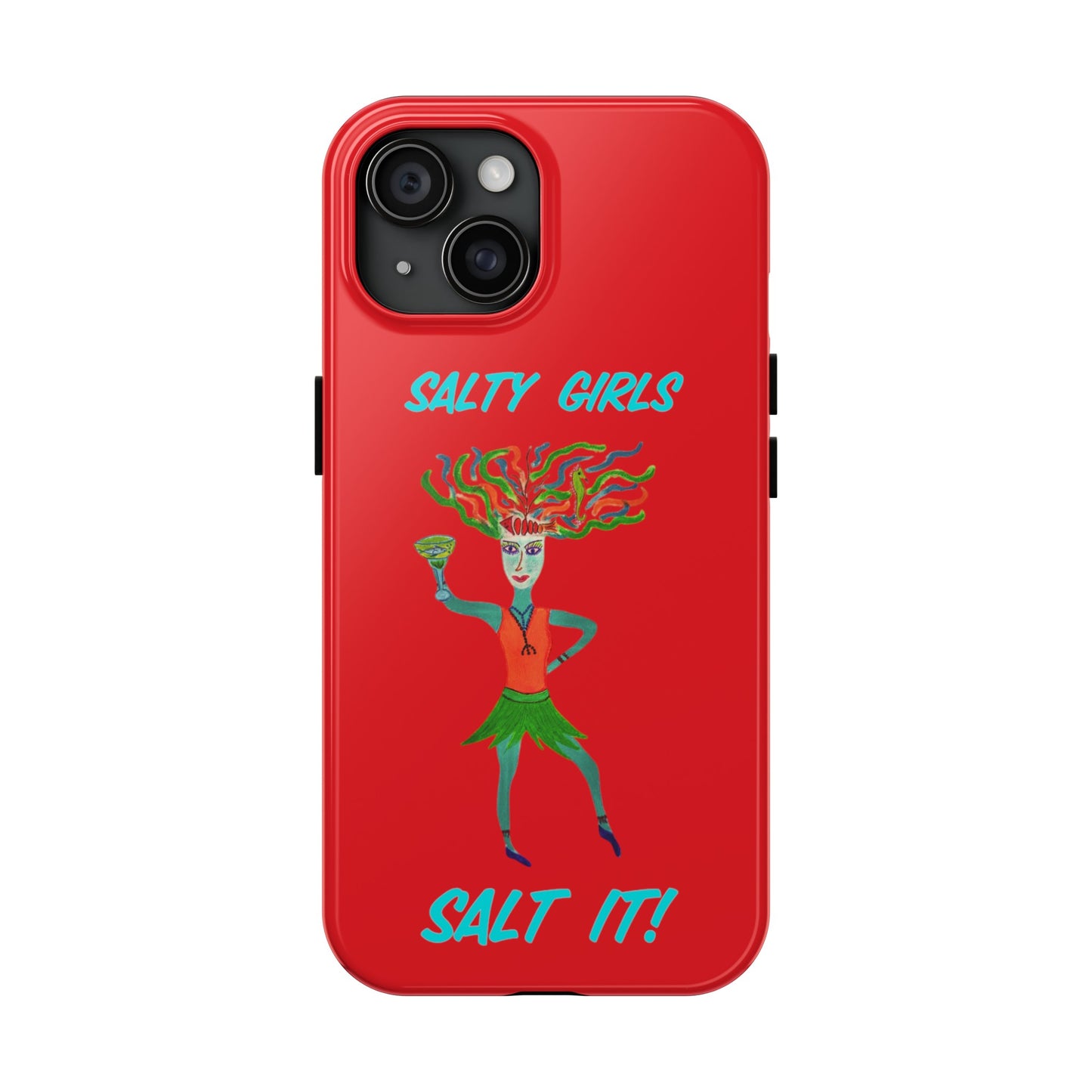 Salty Girls "Salt It"Red Phone Cover