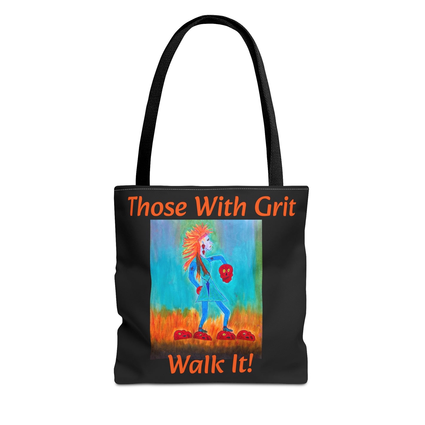 Those With Grit - "Walk It!" - Nonbinary Tote Bag