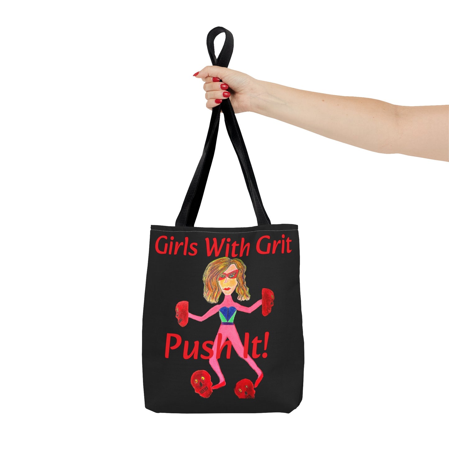 Girls With Grit - Push It! Tote Bag