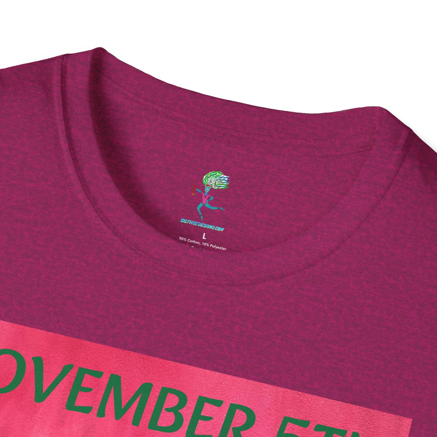 NOVEMBER 5TH "Kick Patriarchy To The Curb"  - Adult Unisex T Shirt