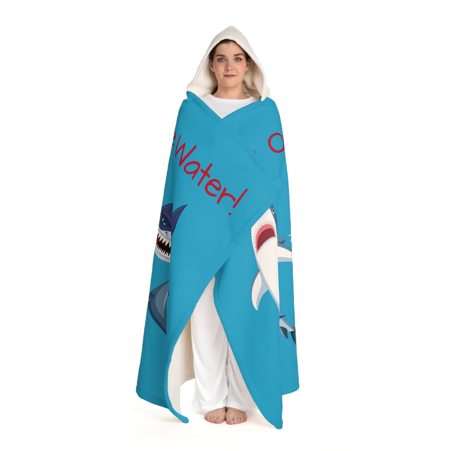 Get Out Of The Water!  - Hooded Sherpa Fleece Blanket