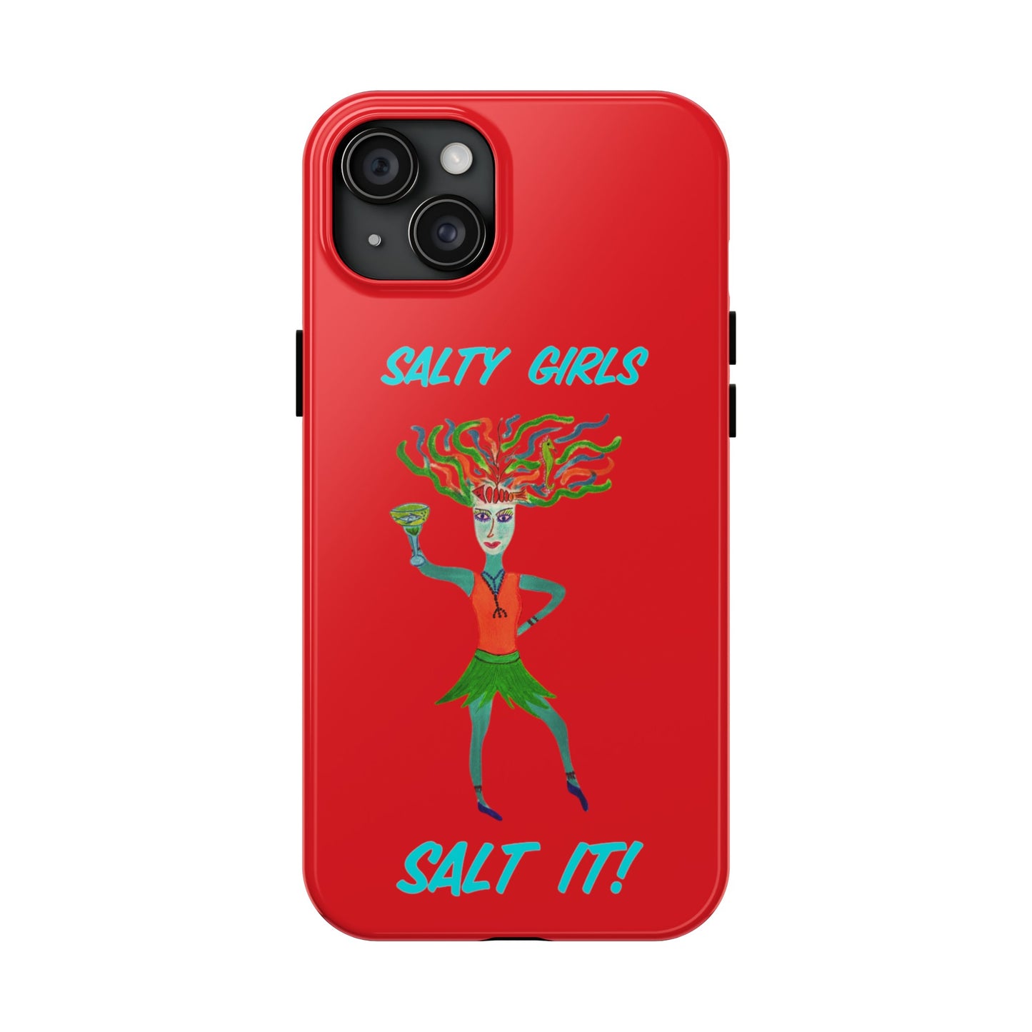 Salty Girls "Salt It"Red Phone Cover