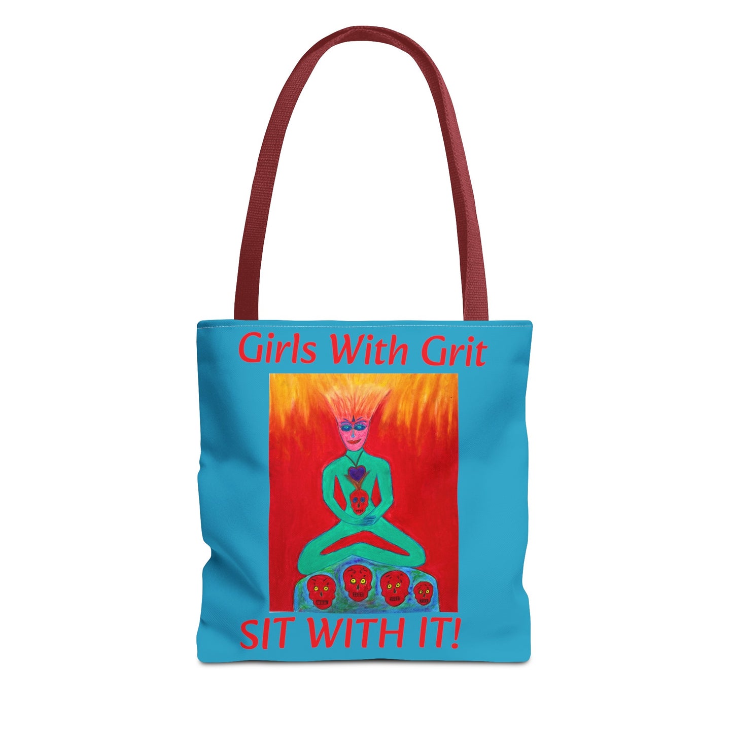 Girls With Grit - "Sit With It!" - Tote Bag