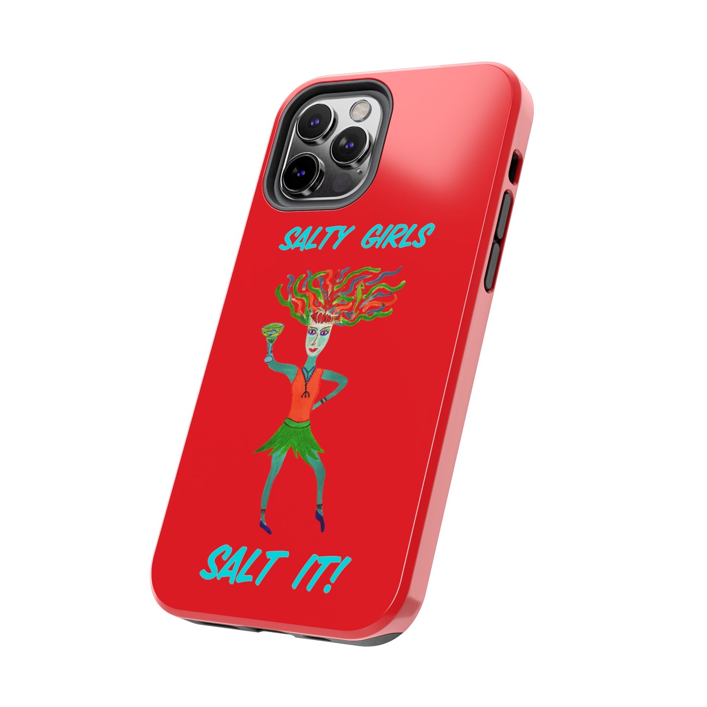 Salty Girls "Salt It"Red Phone Cover