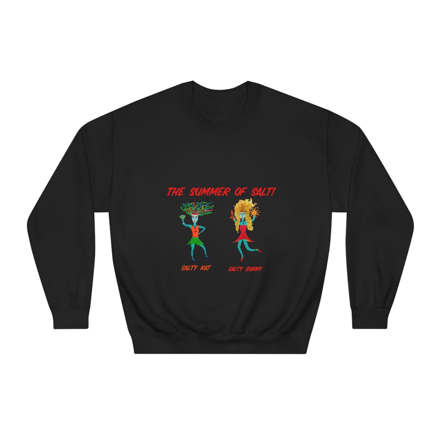 The Summer of Salt! - Adult Unisex DryBlend® Crewneck Sweatshirt