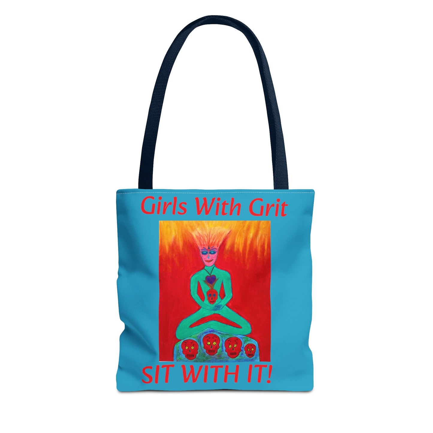 Girls With Grit - "Sit With It!" - Tote Bag