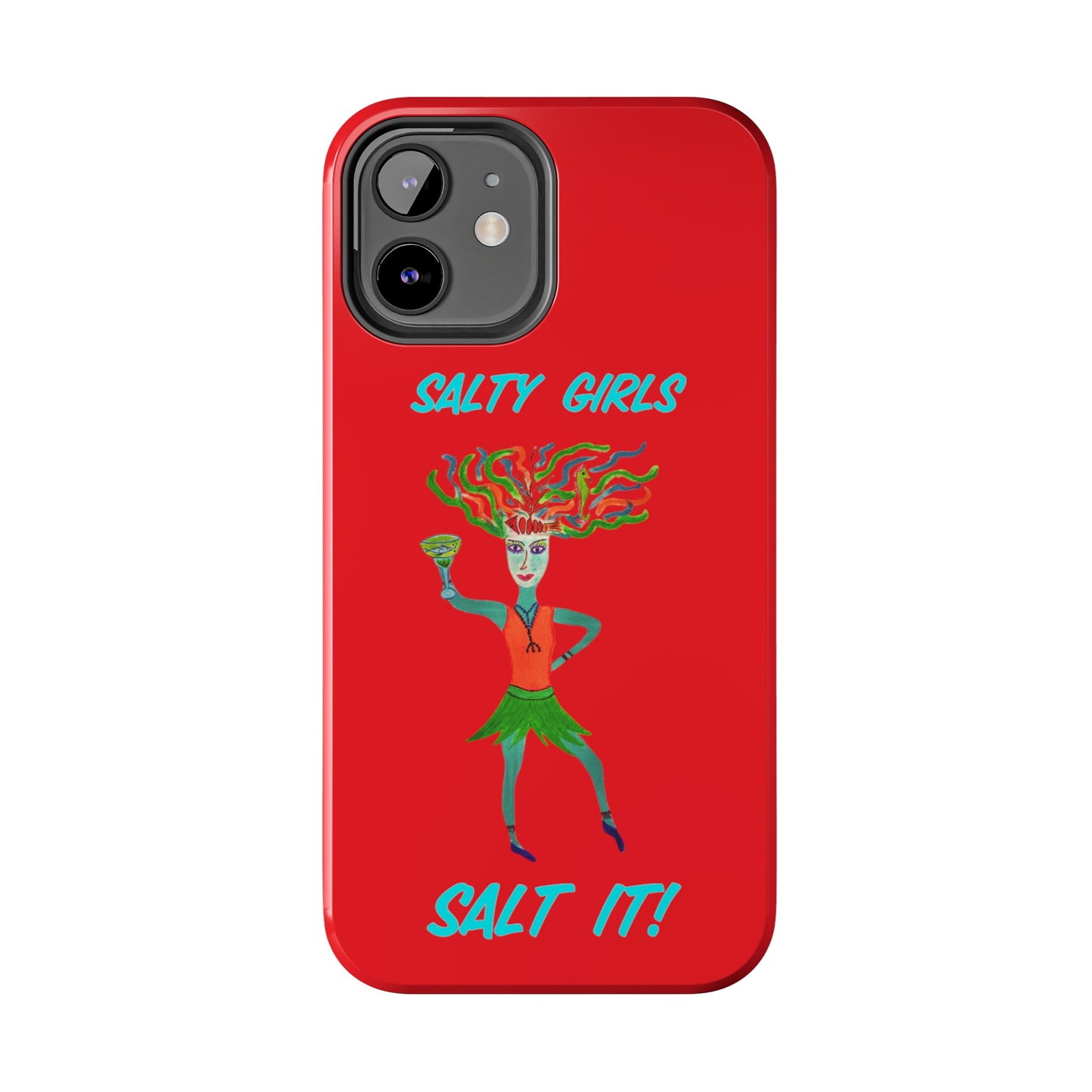 Salty Girls "Salt It"Red Phone Cover