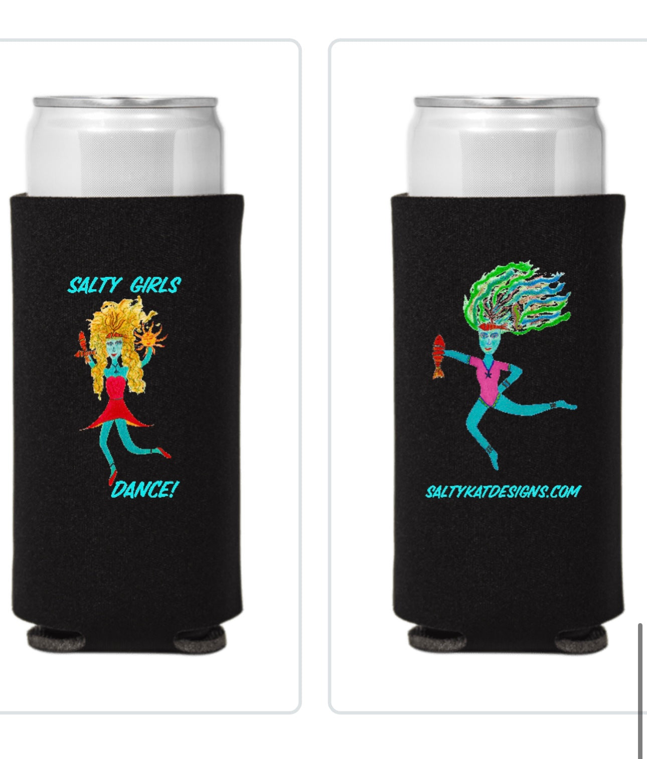 The Salty Girls Dance! Slim Can Coozie